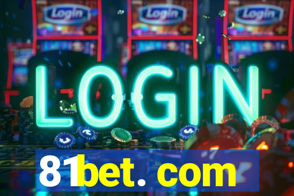 81bet. com